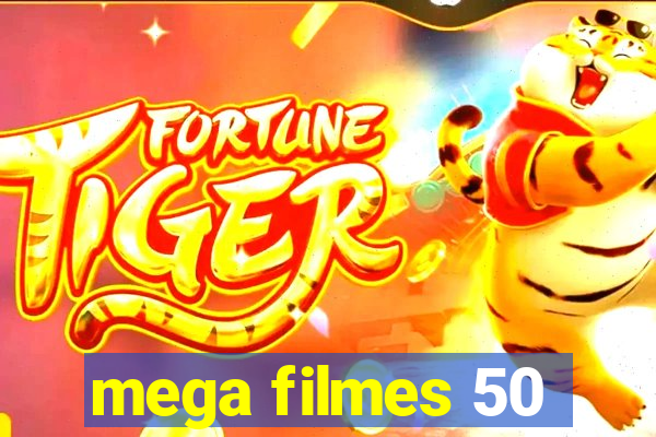 mega filmes 50